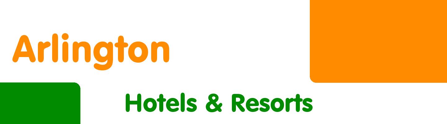 Best hotels & resorts in Arlington - Rating & Reviews